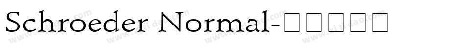 Schroeder Normal字体转换
